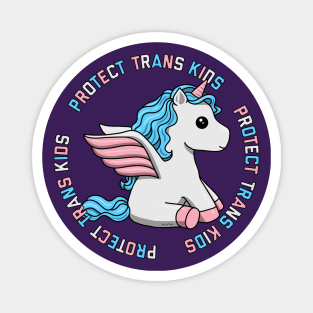 Protect Trans Kids Unicorn Magnet